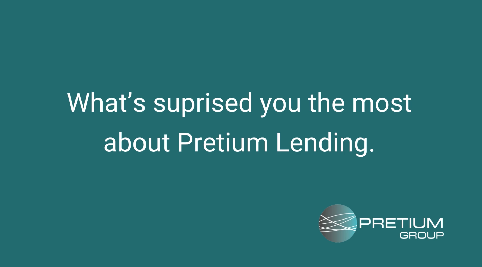 Pretium Lending Video